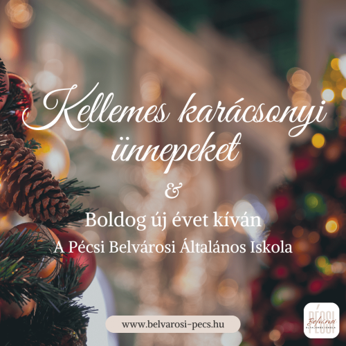 Kellemes karácsonyi ünnepeket kíván a Pécsi Belvárosi